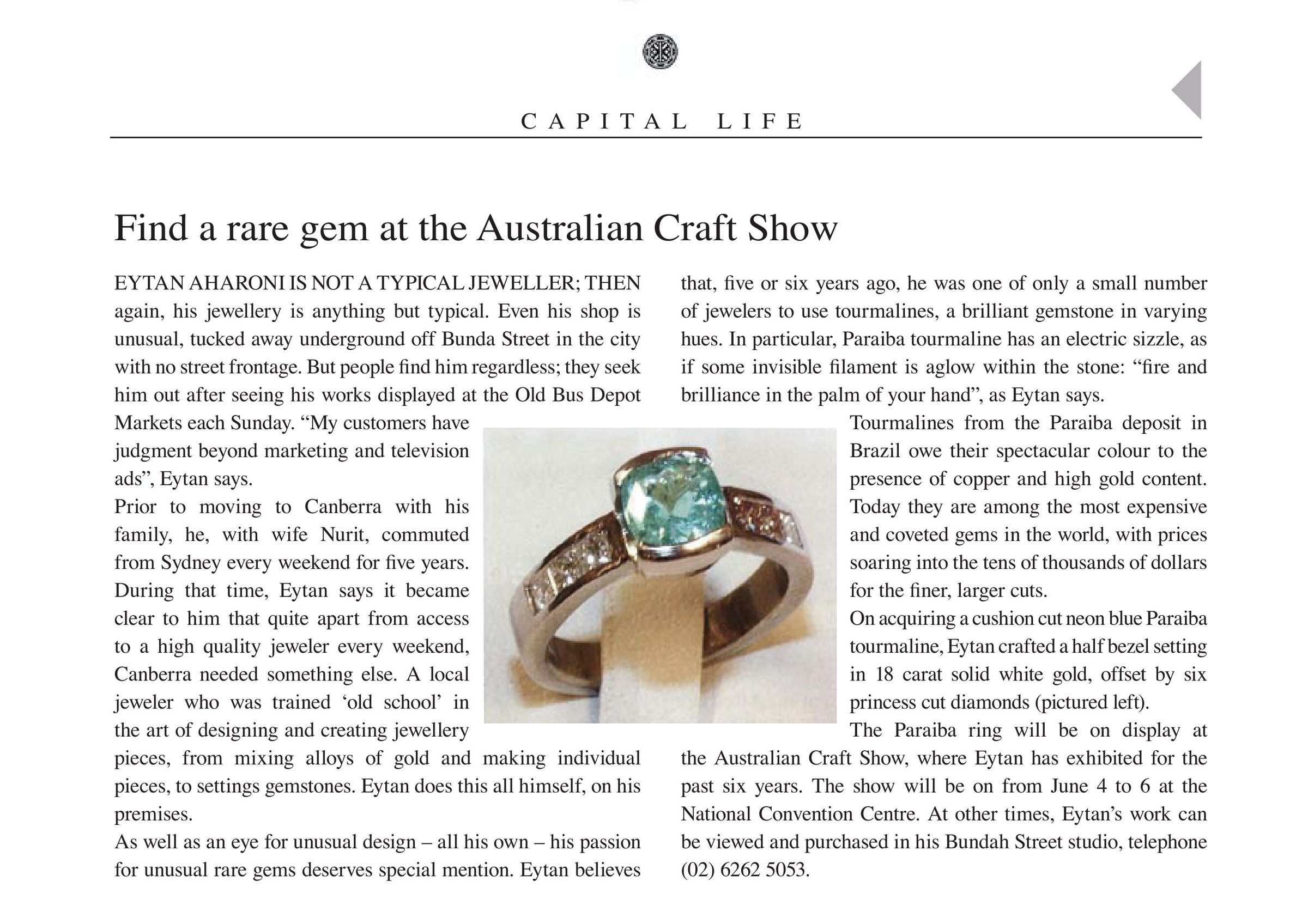 Capital Life page: Find a rare gem at the Australian Craft Show, with a Paraiba tourmaline ring